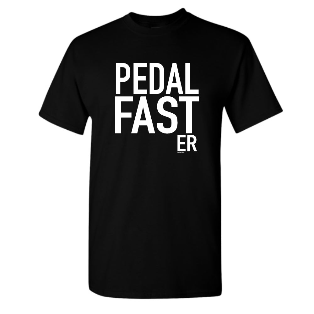 PEDAL FAST..ER Short-Sleeve Unisex T-Shirt